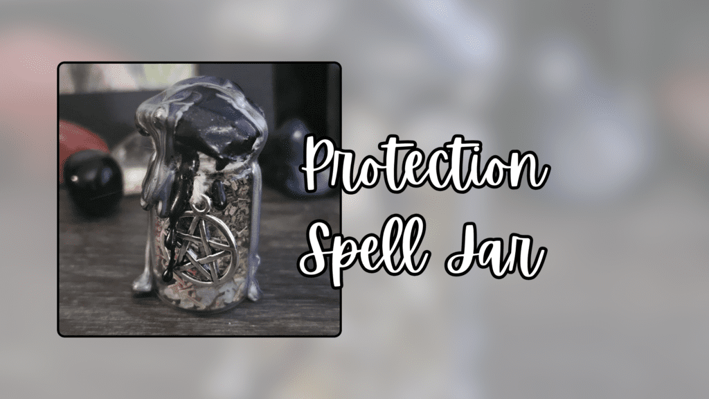 Protection Spell Jar